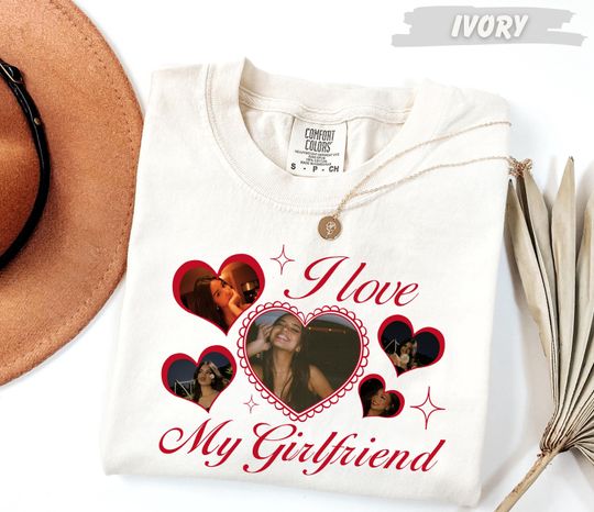 Comfort Colors I Love My Girlfriend Shirt, Custom Picture, I Love My Girlfriend Custom Photo Shirt