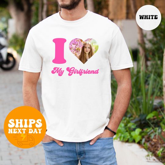 Discover I Love My Girlfriend Shirt, Custom Photo Valentine Gift, Personalized Picture Tee with Heart, Romantic Couple Gift for Her