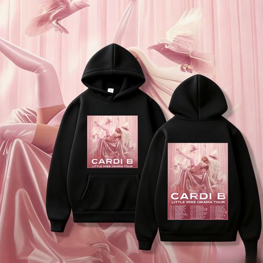 Discover Cardi B Little Miss Drama Tour Hoodie Men Women