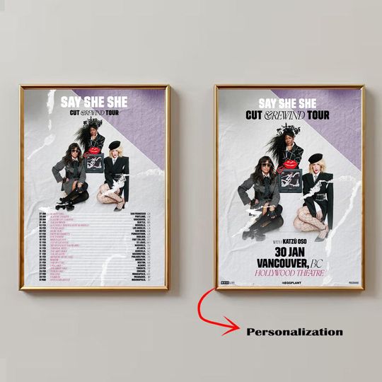 Discover Say She She Cut & Rewind US Tour 2026 Poster, Custom Poster