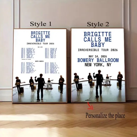 Discover Brigitte Calls Me Baby Irreversible Tour 2026 Poster | Custom Poster