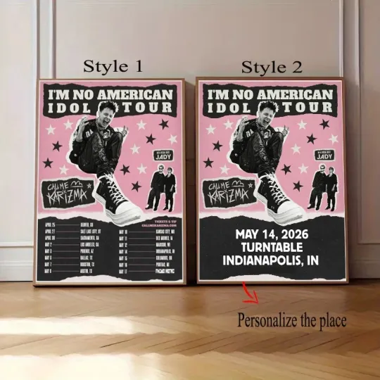 Discover Call Me Karizma I_m No American Idol Tour 2026 Poster