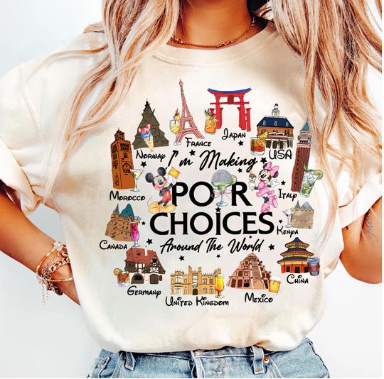 Discover Mickey Minnie Drink Disney Epcot Shirt, I'm Making Pour Choices Around The World Shirt