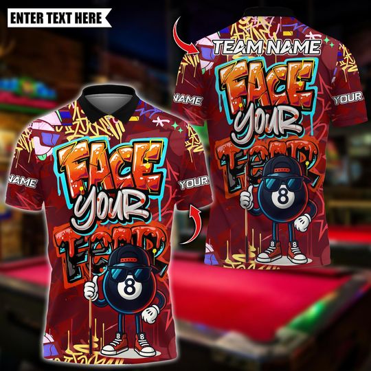Discover Personalized Name Billiards Shirt, Graffiti Street Art 8 Ball Face Your Fear Design, Custom Team Shirt for Men, Gift for Billiards Players
