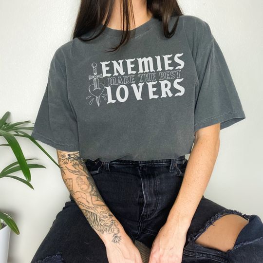 Discover Enemies make the best Lovers Tshirt | Enemies to Lovers bookish Trope | Dark Romance Reader | Trendy Booktok Clothing | Book Merch Gifts