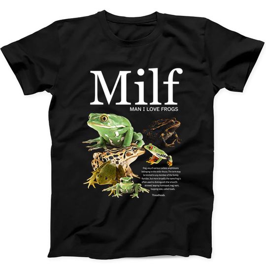 Discover Man I Love Frogs Meme Offensive Inappropriate Gag Funny Gift Black T Shirt 567