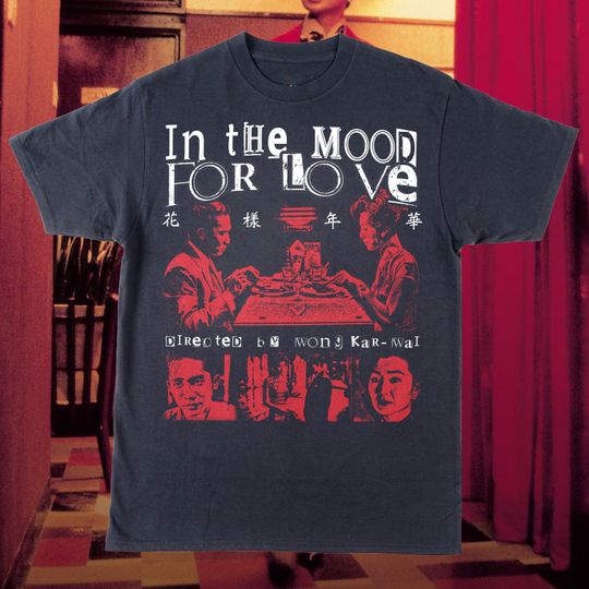 Discover In The Mood For Love Tshirt | Wong Kar Wai Movie Tshirt | Hong Kong Movie