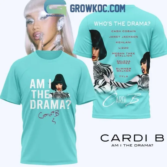 Discover Cardi B Am I The Drama 3D All Over Printed T-Shirt