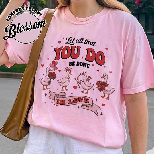 Discover Let All That You Do Be Done In Love Faith Comfort Colors T-Shirt
