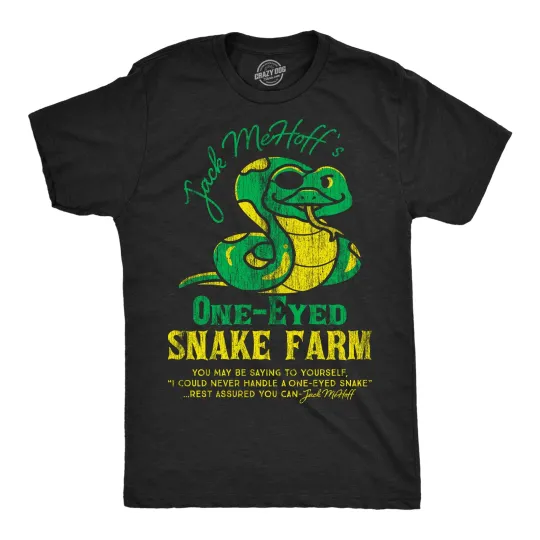 Discover Mens Funny T Shirts Jack Mehoffs One Eyed Snake Farm Sarcastic Graphic Tee for