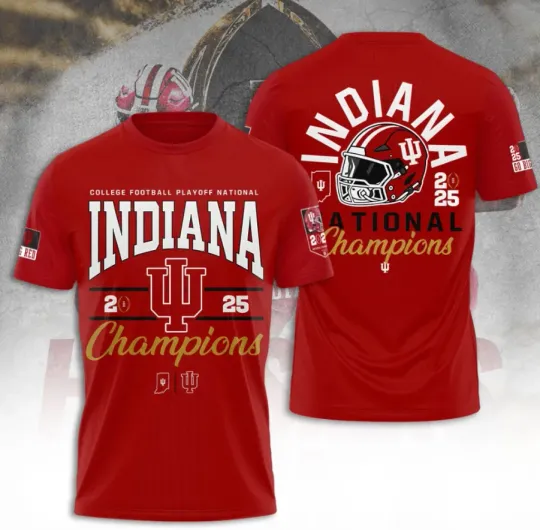 Discover Indianaa Hoosie1R Football 2025 National Champions 3D T-Shirt