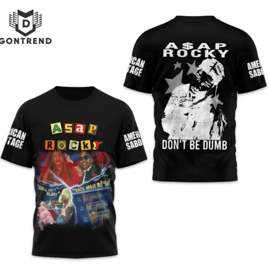Discover Asap Rocky Dont Be Dumb Design 3D T-Shirt