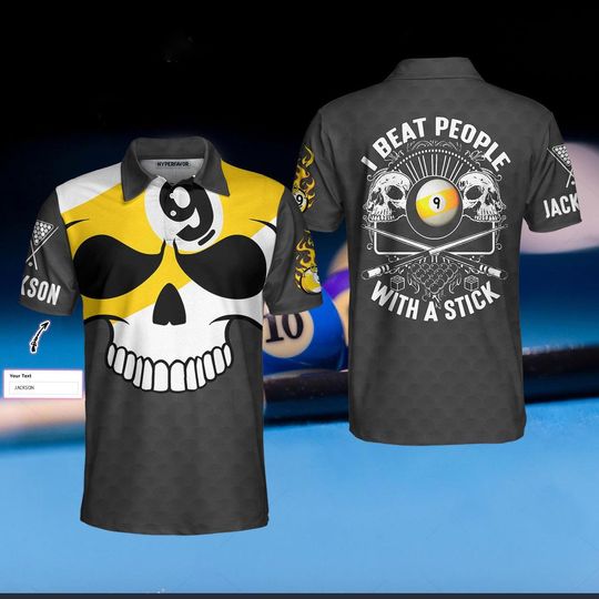 Discover I Beat People With A Stick Billiards Pool Player Custom Polo Shirt
