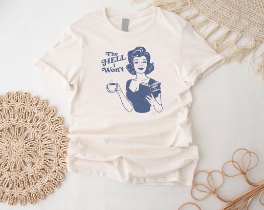 Discover The Hell I Won't Resistance Shirt, Retro Women's Rights Tee,Boss Lady Gift