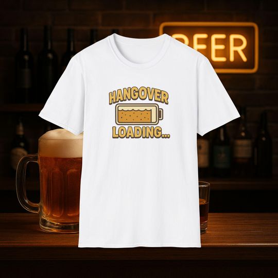 Discover Hangover Loading T-Shirt, Funny Drinking Shirt, Beer Party Tee