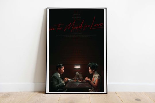Discover In the Mood for Love Digital Art Print | Wong Kar-Wai Printable Poster