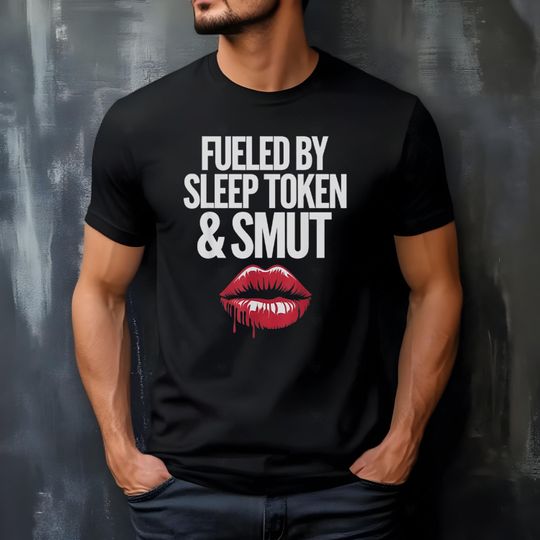Discover Fueled by Sleep Token & Smut Shirt  Dark Humor Metal Band Tee, Alternative Gothic Music T-Shirt, Unisex Fan Gift