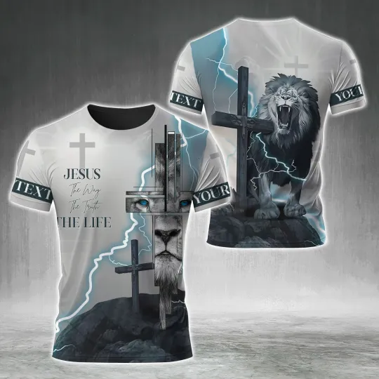 Discover Custom Jesus The Way The Truth And The Life 3D T-Shirt