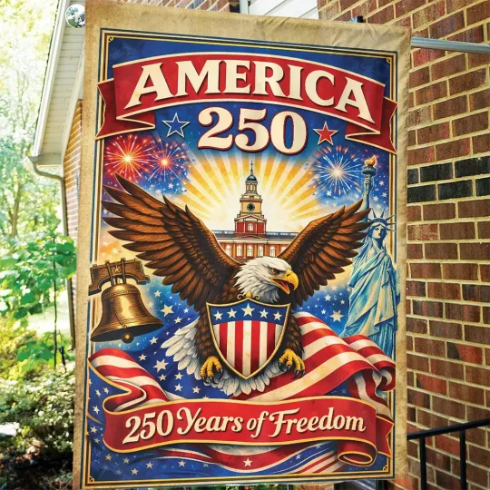 Discover 250 Years Of America House Flag, USA 250th Anniversary Garden Flag Independence