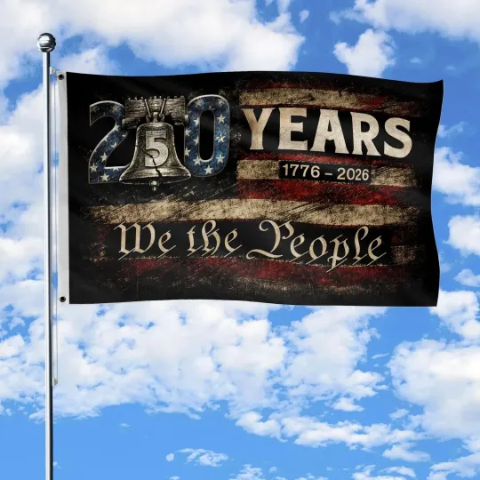 Discover We The People 250th Anniversary Flag, America 250 House Flag