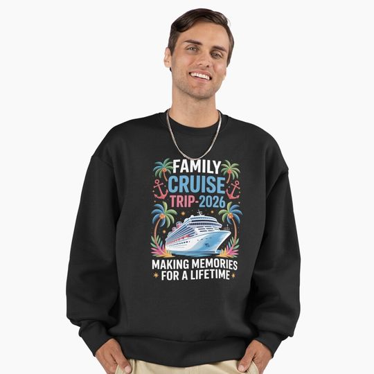 Family Cruise Vacation 2026 Making Memories for a Lifetime Premium Oversized Sweatshirt