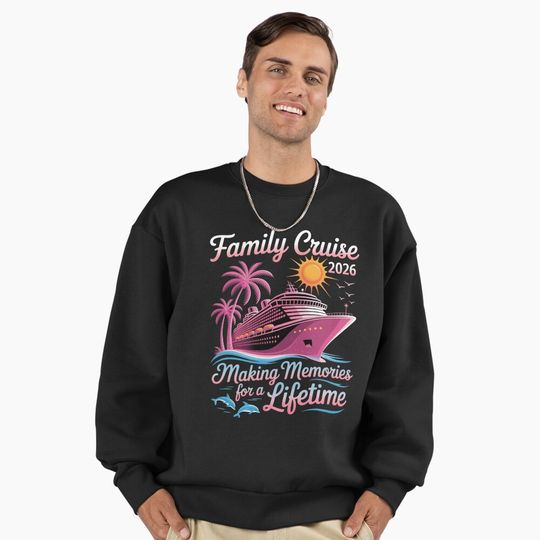 Discover Vacation Family Cruise 2026 Making Memories For A Lifetime Premium Oversized Sweatshirt