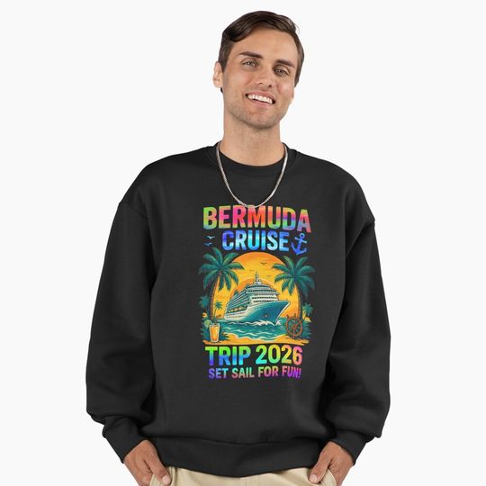 Bermuda Cruise Trip 2026  Set Sail for Fun Crew Squad 2026 Family Sea Adventure Matching Premium Oversized Sweatshirt