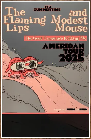 Discover The Flaming Lips & Modest Mouse Good Times Tour 2025 Vertical Poster Ltd Ed