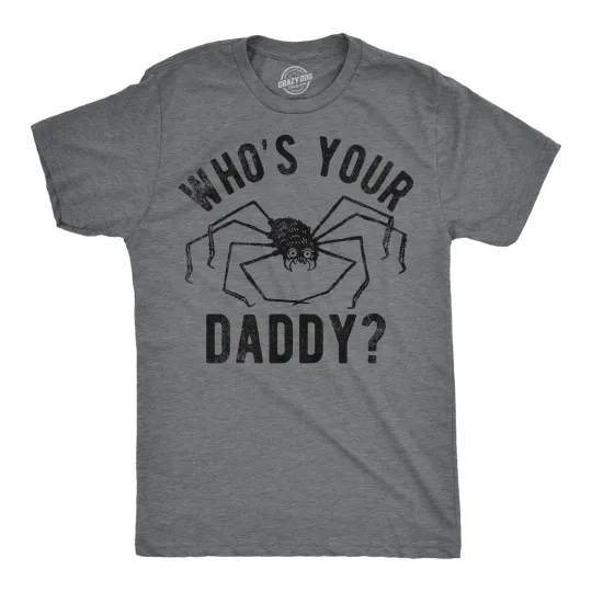 Discover Mens Funny T Shirts Whos Your Daddy Sarcastic Spider Graphic Tee for Men