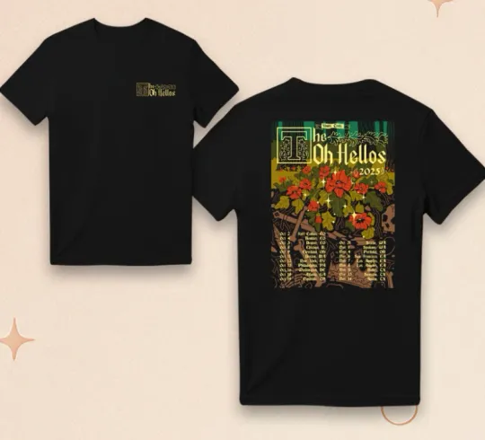 Discover The Oh Hellos Yours Truly Tour Tee Double Sided T-shirt