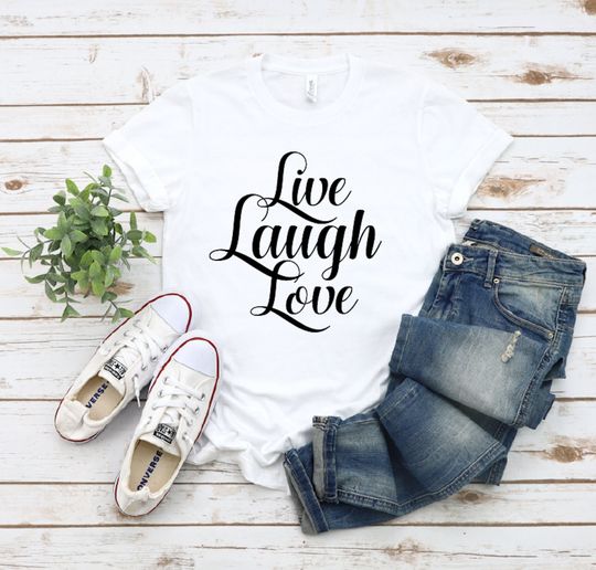 Discover Live Laugh Love Graphic Tee | Valentine's Day Gift