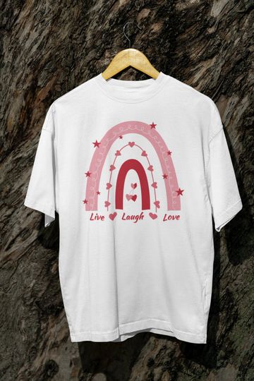 Live Laugh Love T-Shirt, Live Laugh Love Woman's Graphic T-Shirt, Cute Valentine's Day Shirt