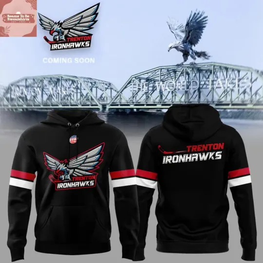 Discover Trenton Ironhawks Coming Soon 2026 Black Hoodie T-Shirt