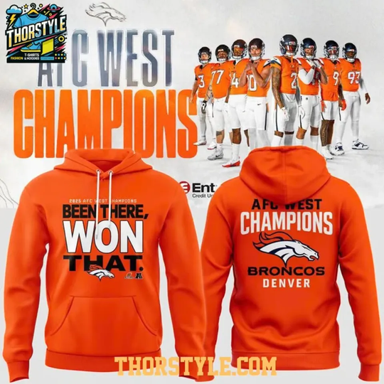 Discover Denv3r 2025 A.F.C West Division Champions Been There Won That Hoodie