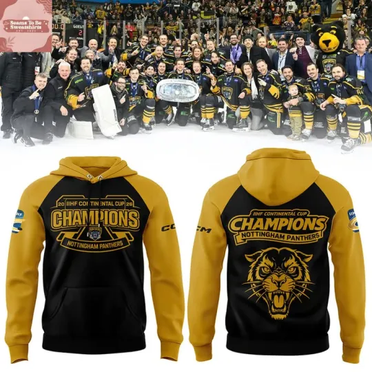 Discover Nottingham Panthers 2026 IIHF Continental Cup Champions Hoodie T-Shirt