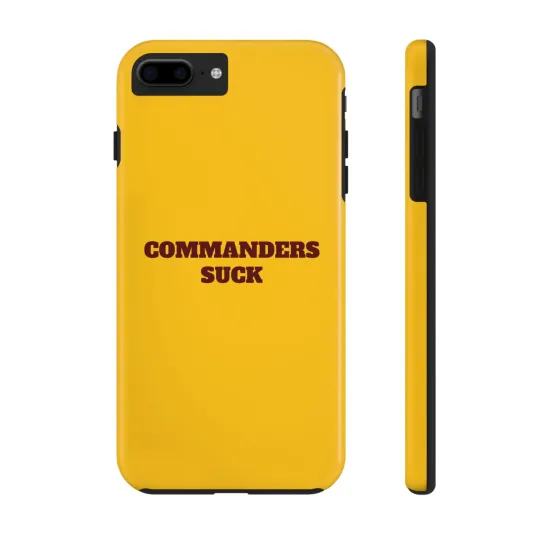 Discover Commanders Suck Football Tough Phone Case - football Fans Gift, iPhone, Galaxy