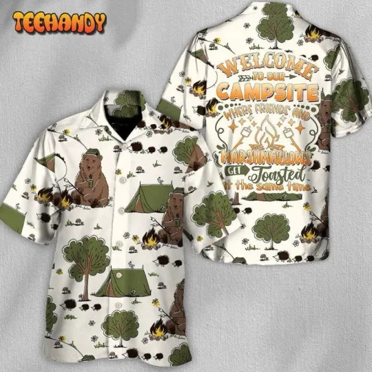 Discover Camping Welcome To Our Campsite Hawaiian Shirt