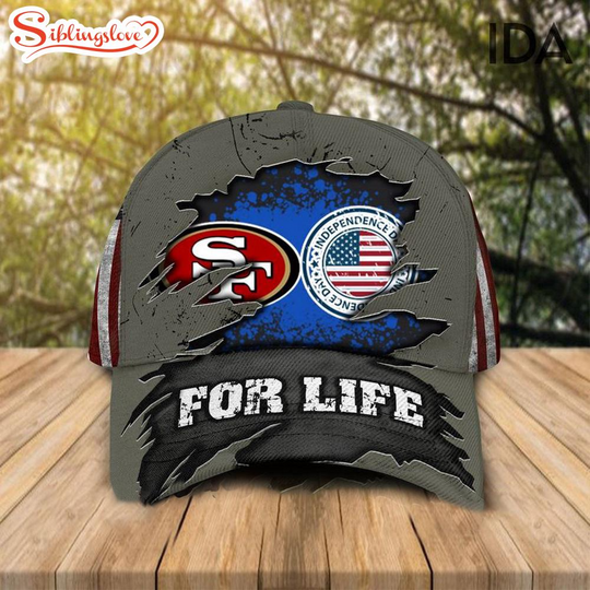 San Francisco 49ers Independence Day For Life Baseball Cap