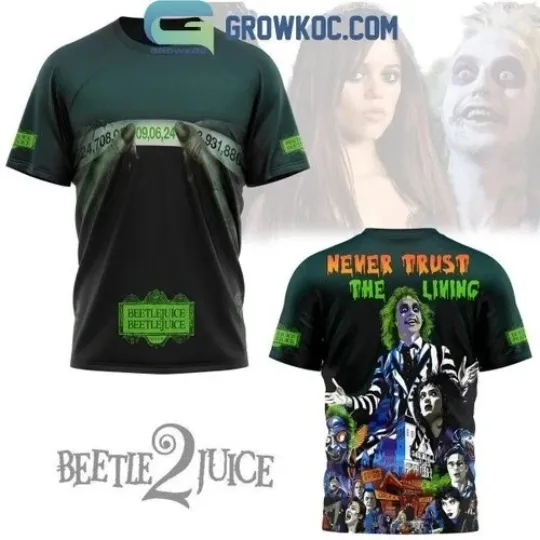 Betlejuice 1 Never Trust The Living Beetlejuice 3D T-Shirt