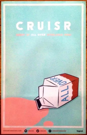 Discover CRUISR All Over Ltd Ed New RARE Tour Poster +BONUS Indie Rock Poster! THE 1975