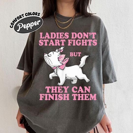 Discover The Aristocrats Marie Cat Shirt, Ladies Dont Start Fights But They Can Finish Them T-shirt