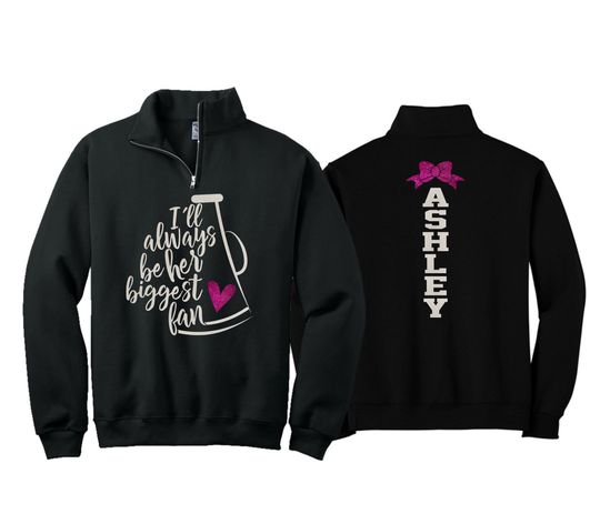 Personalized Glitter Cheer Mom Quarter-Zip Sweatshirt - I'll Always Be Her Biggest Fan
