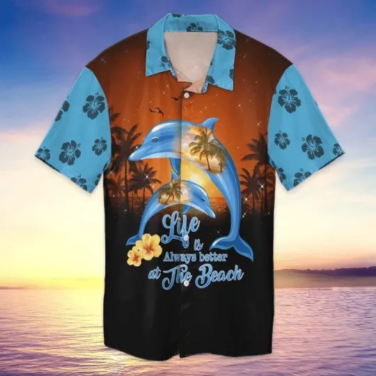 Discover Beach Dolphin Hawaii Life Is Always Better At The Beach For Men And Women Graphi