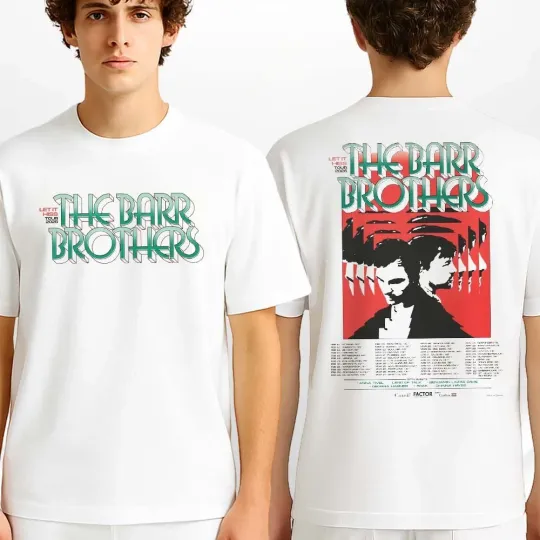 Discover The Barr Brothers Tour Dates Poster Let It Hiss Tour 2026 T-Shirt