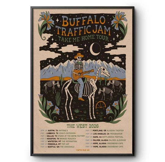 Discover Buffalo Traffic Jam Take Me Home Tour The West 2026 May Poster
