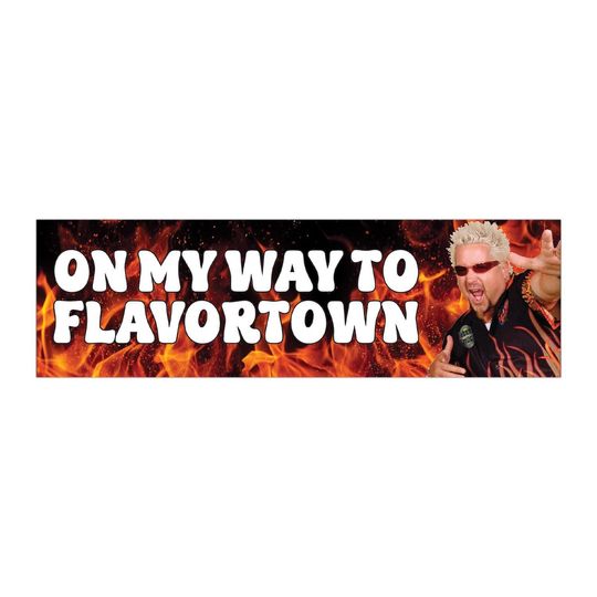 On My Way To Flavortown Guy Fieri Funny Meme Bumper Sticker