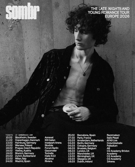Discover Sombr The Late Nights and Young Romance Tour Europe 2026 Poster