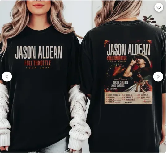 Discover Jason Aldean Full Throttle Tour 2026 North America Schedule Dates T-Shirt