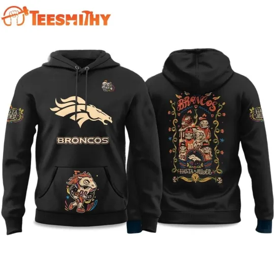 Discover Denver Bronco Hasta La Muerte 2026 Special New 3D Hoodie