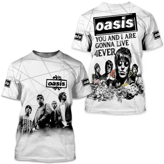 Discover Oa.s.is Rock Band 3D T-Shirt You And I Are Gonna Live Ever Shirt